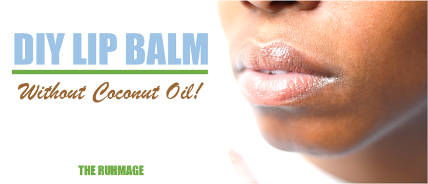 diy lip balm without coconut oil